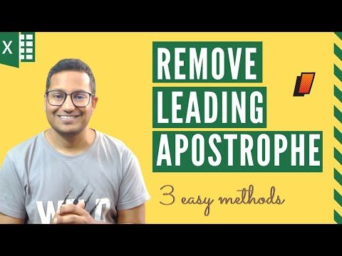 3 Easy Ways To Remove Leading Apostrophe In Excel Youtube Excel Formula Excel Apostrophes