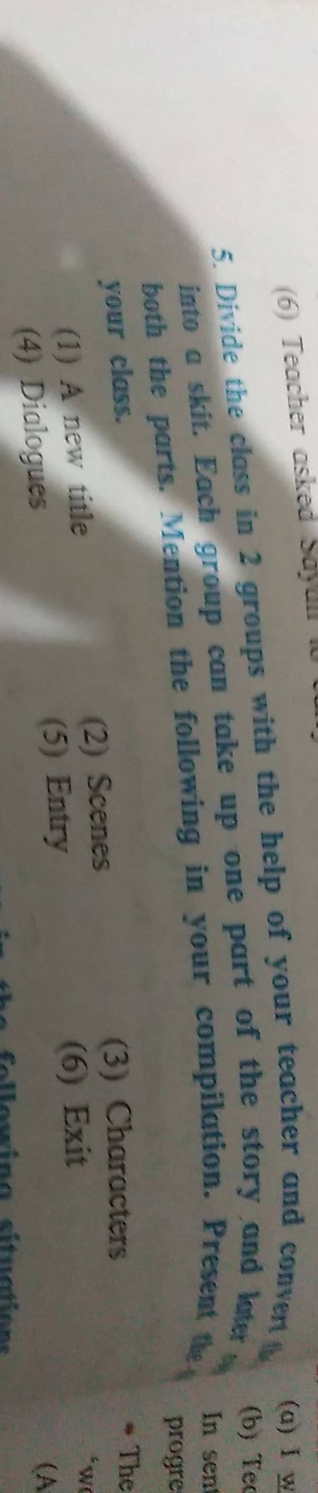 5 Divide The Class In 2 Groups With The Help Of Your Teacher And Convent