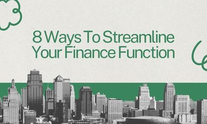 8 Ways To Streamline Your Finance Function Sbs Global