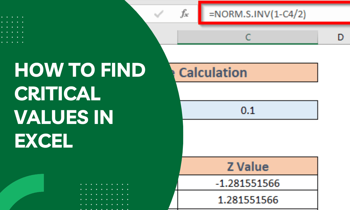 A Comprehensive Guide On How To Find Critical Values In Excel Earn