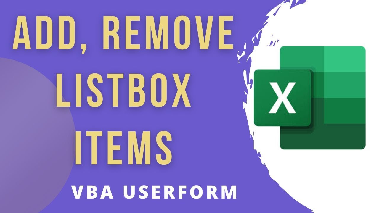 Add Remove Items From The Listbox Vba Userform Excel Youtube