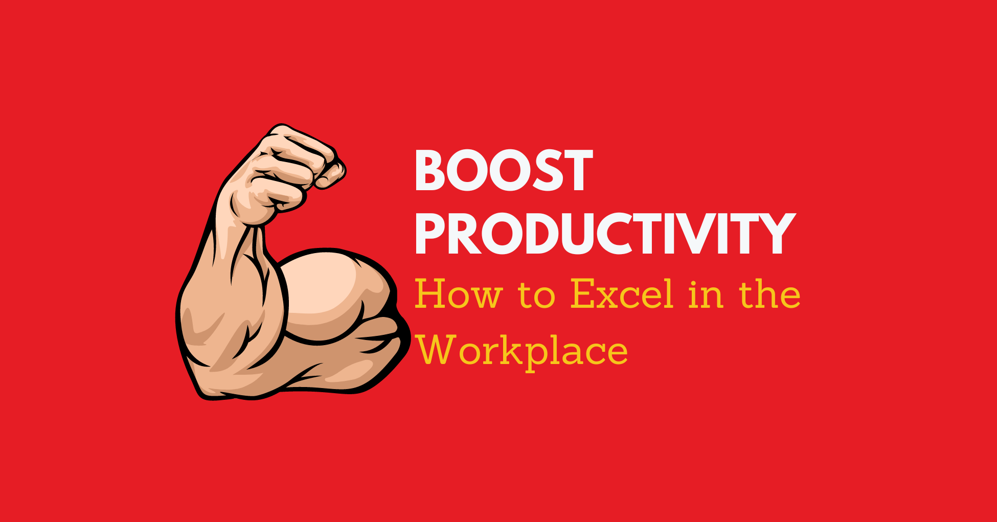 Boost Productivity How To Excel In The Workplace 2024 Money Monkey