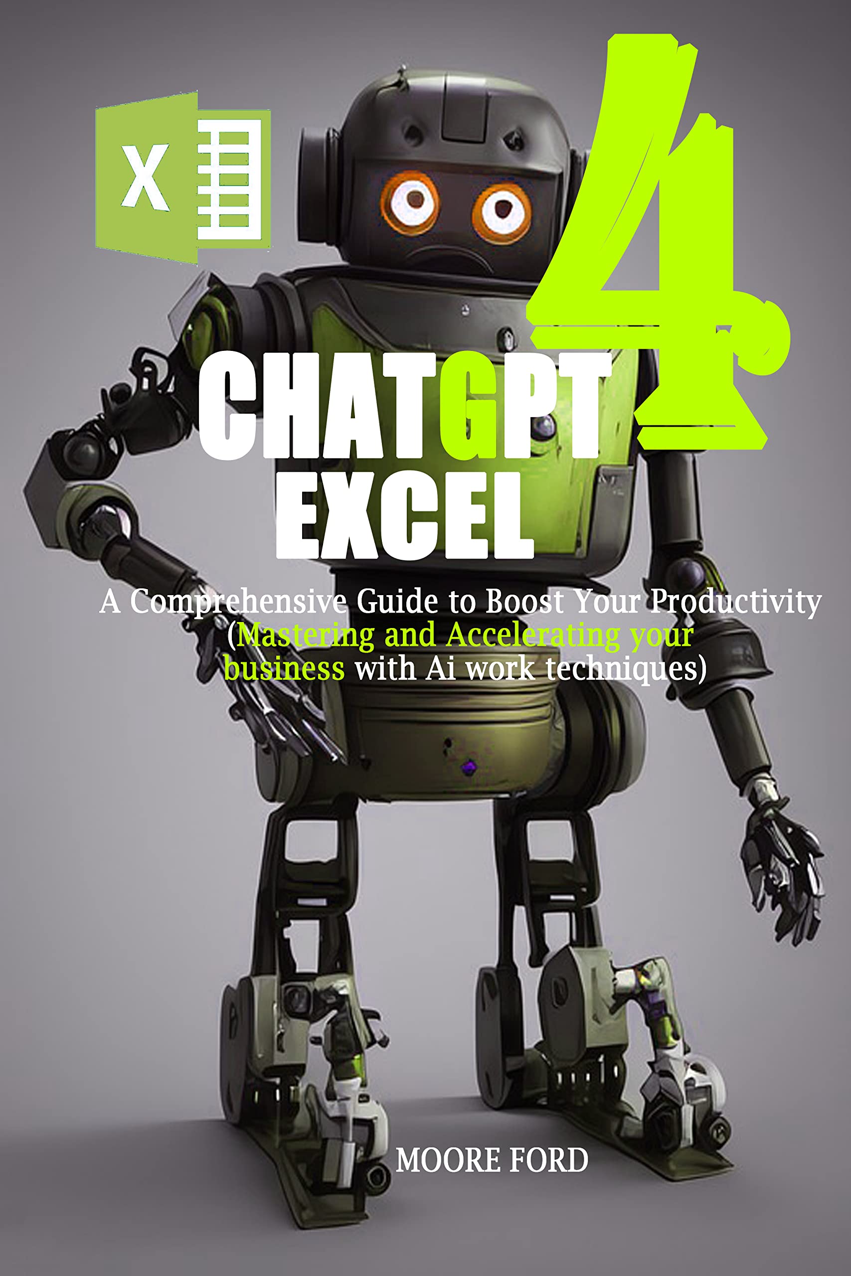 Buy Chatgpt 4 Excel A Comprehensive Guide To Boost Your Productivity