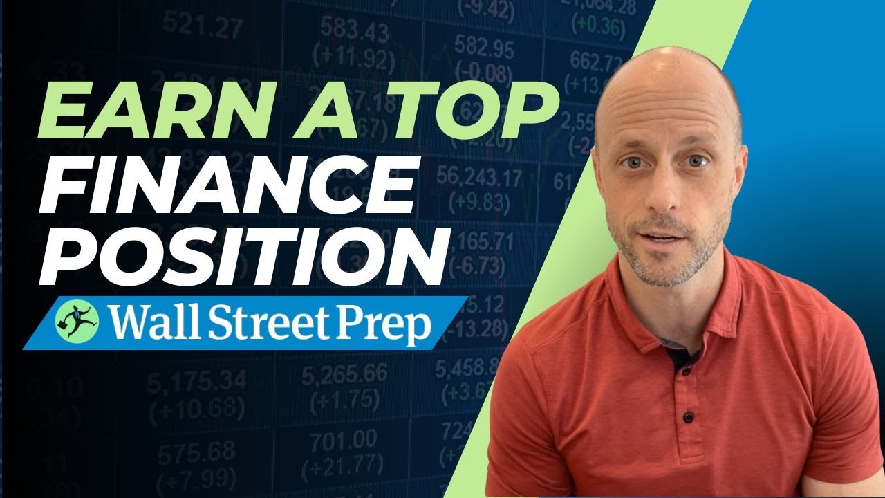 Earn A Top Finance Position Wall Street Prep Youtube