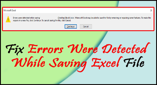 Excel Errors Were Detected While Saving Macro Archives Excel File