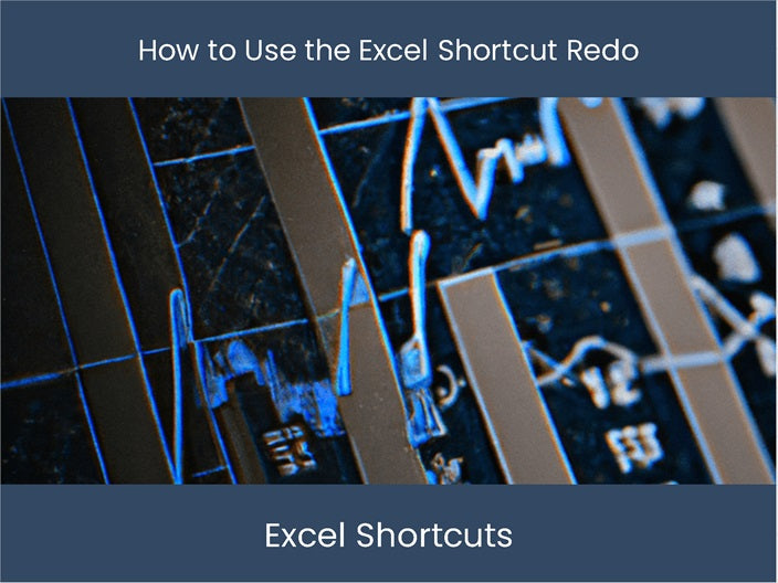 Excel Shortcut Redo Boost Efficiency With This Trick Excel