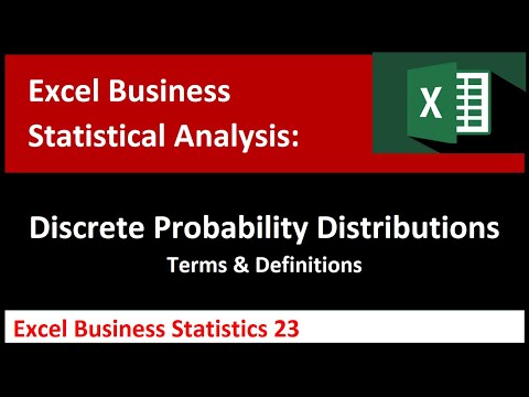 Excel Statistical Analysis 23 Discrete Probability Distributions Terms