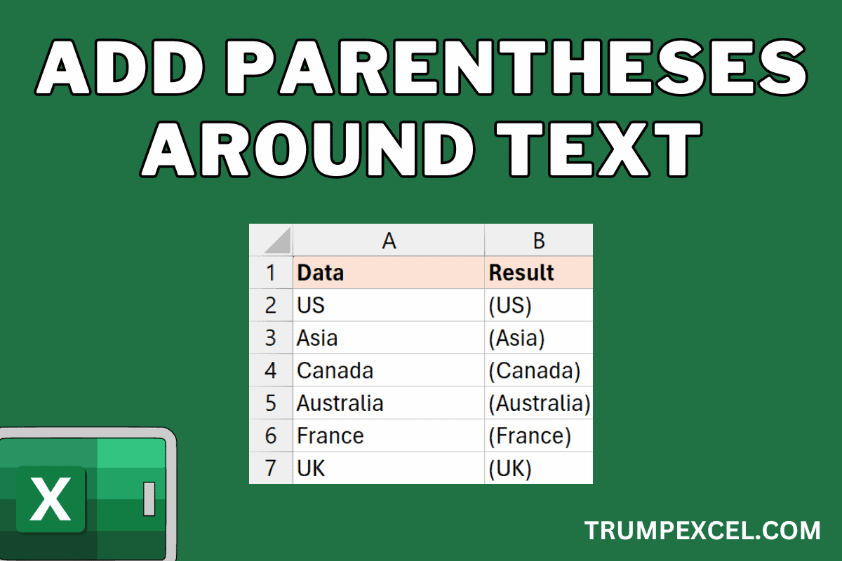 How To Add Parentheses Around Text In Excel 4 Easy Ways