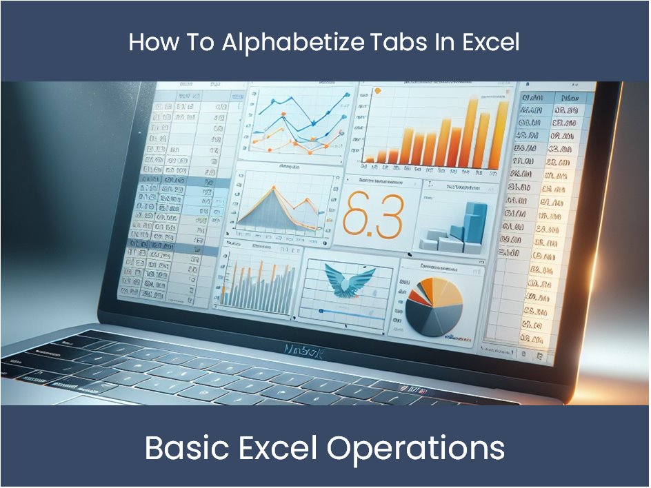 5 Simple Tips to Alphabetize Tabs in Excel Instantly