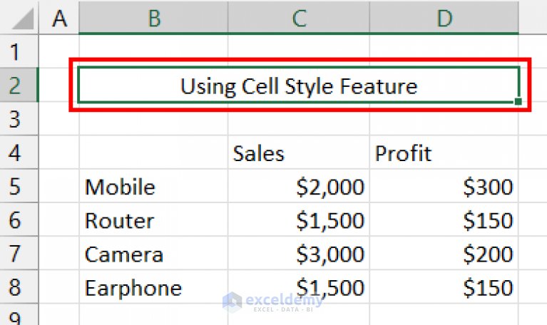 How To Apply Title Cell Style In Excel 4 Suitable Examples