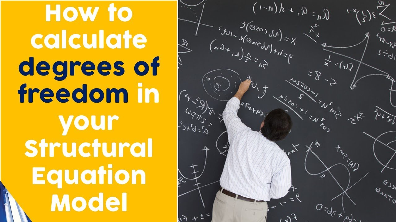 How To Calculate Degrees Of Freedom In A Sem Model Youtube