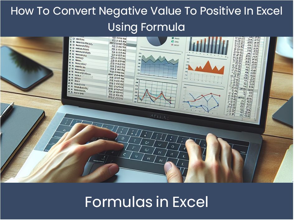 How To Convert Negative Value To Positive Value On Excel Youtube