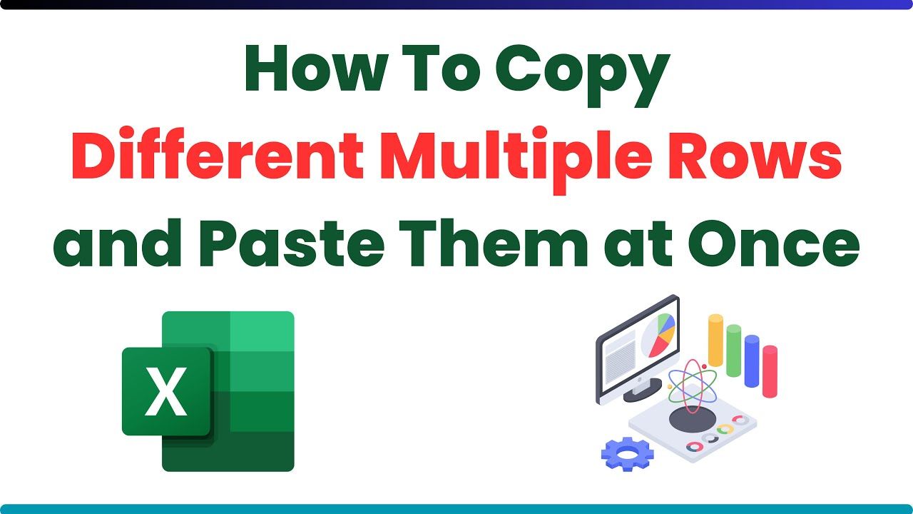 How To Copy Different Multiple Rows And Paste Them At Once Copy And Paste Selected Rows In