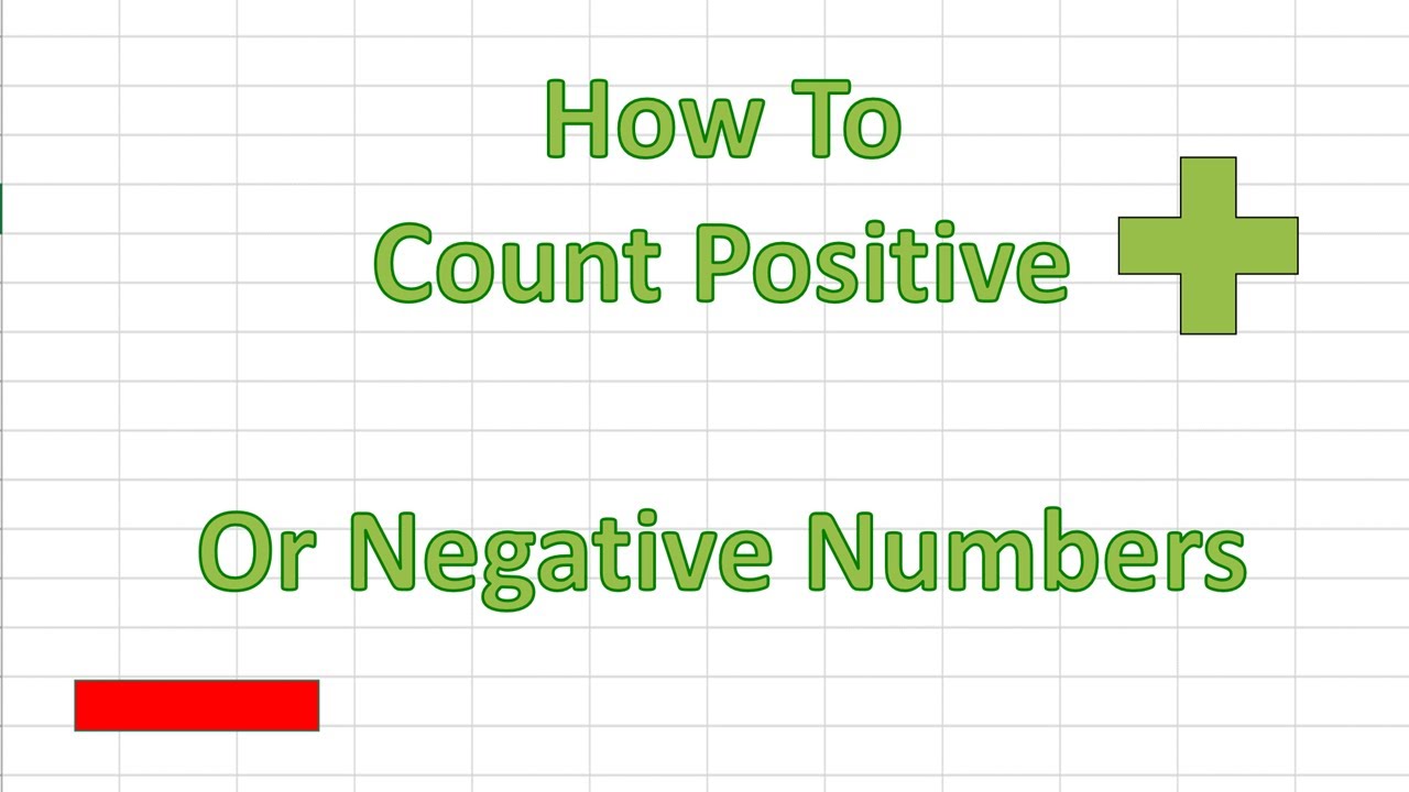 How To Count Positive Or Negative Numbers In Excel Youtube