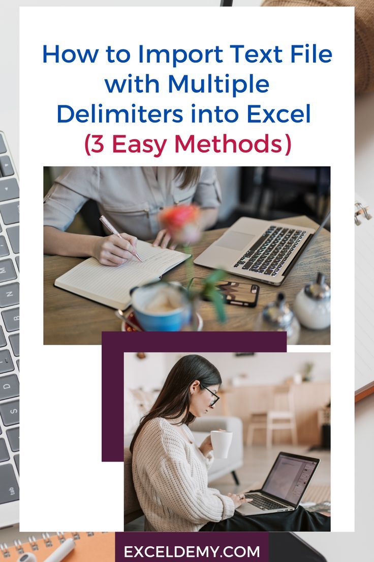 How To Import Text File With Multiple Delimiters Into Excel 3 Methods Excel Text File