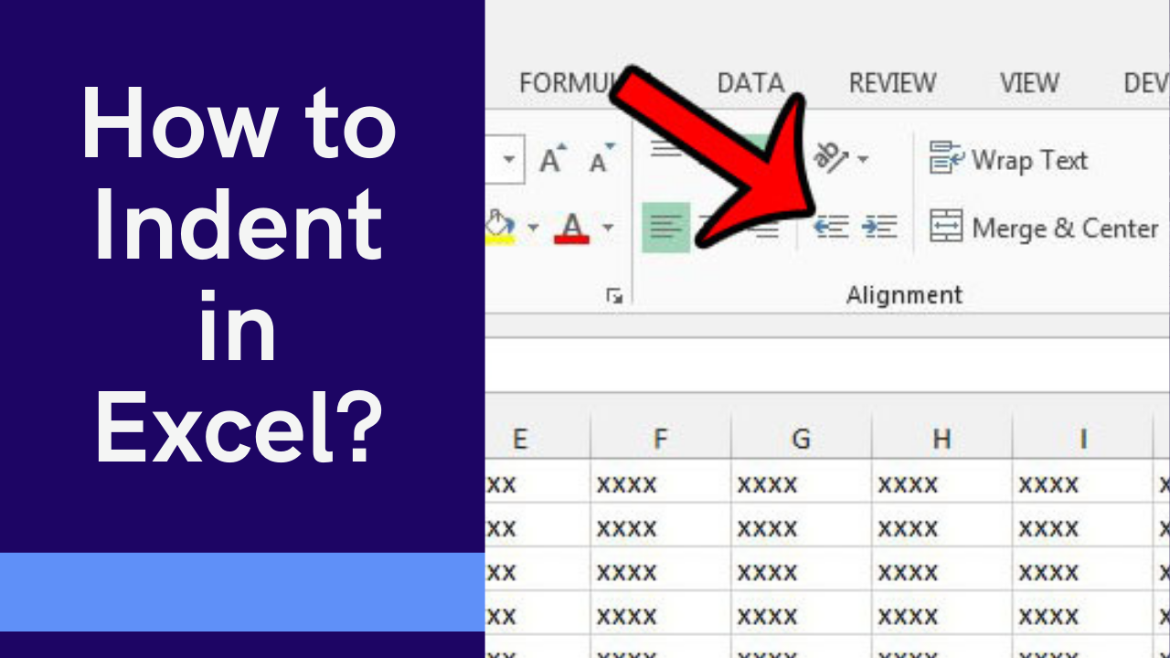 How To Indent In Excel A Comprehensive Guide For Beginners The