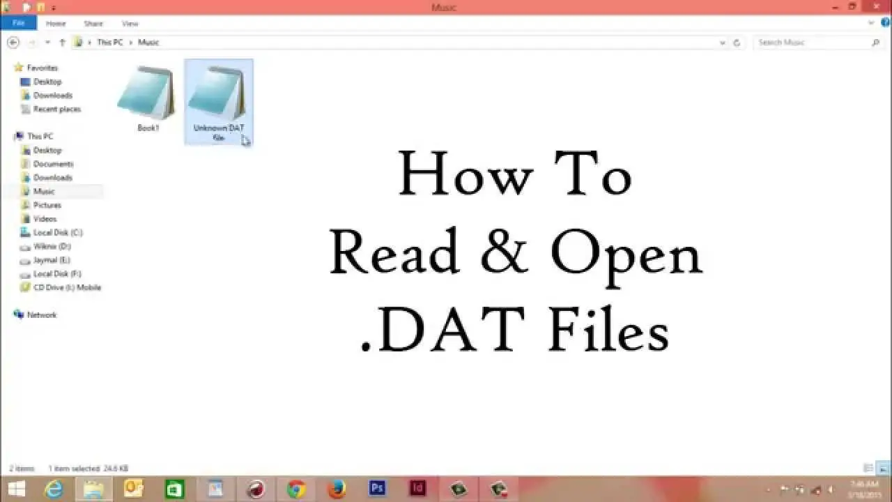 How To Open Dat Files In Windows And Mac File Extension