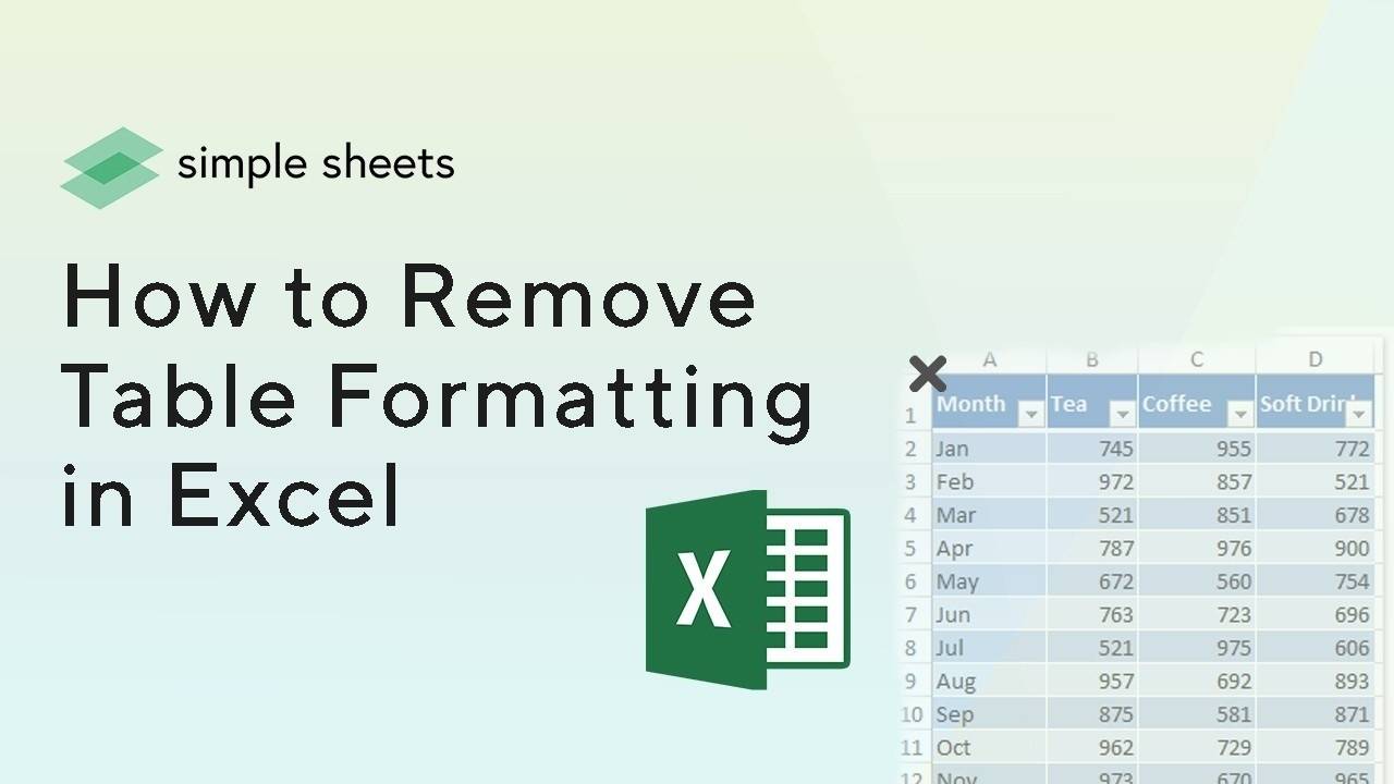 How To Remove A Table From Excel But Keep All The Formatting And Text