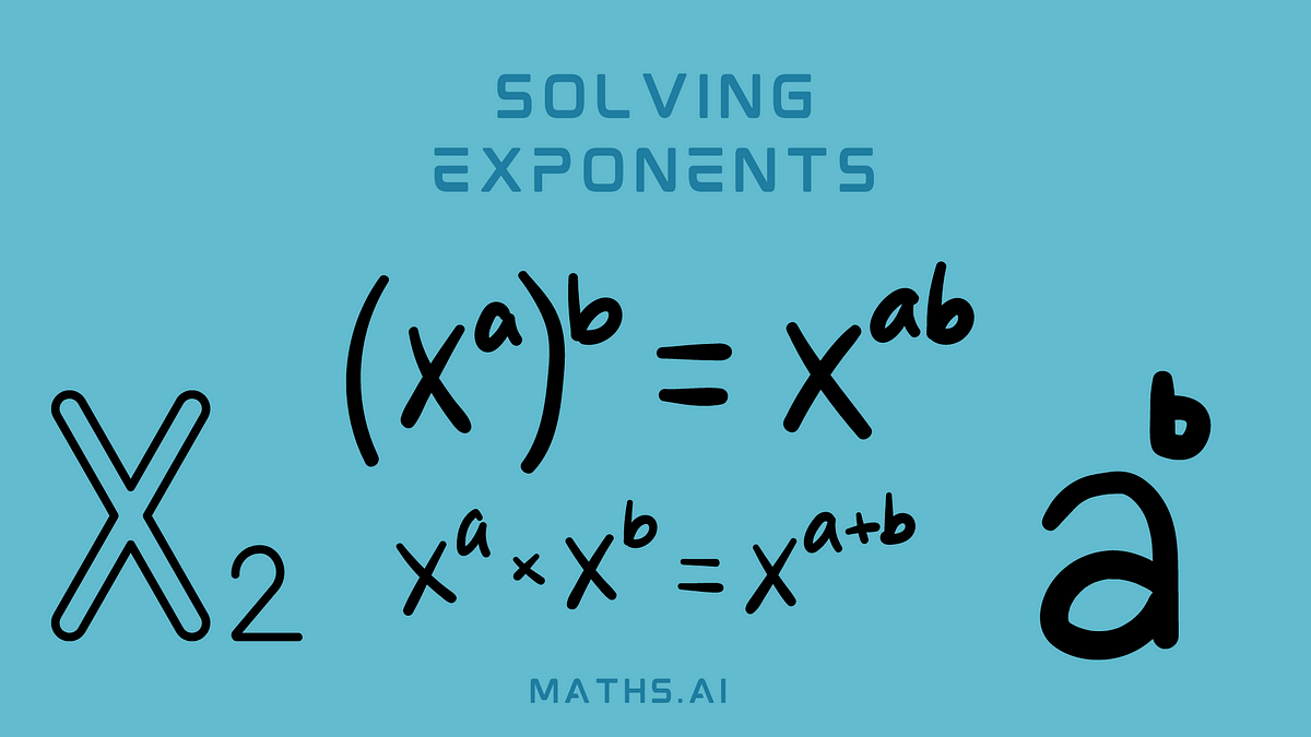 How To Solve For Exponents Math Lessons