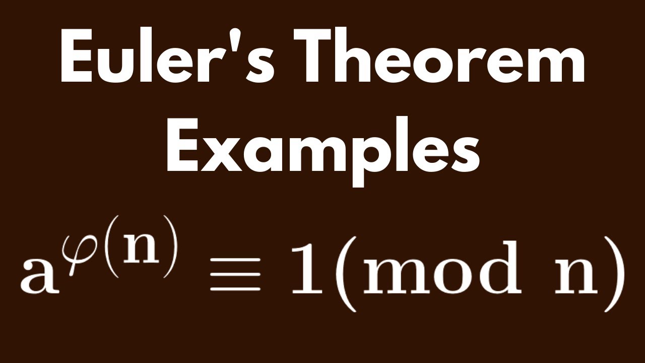 Number Theory Euler S Theorem Example 1 Youtube