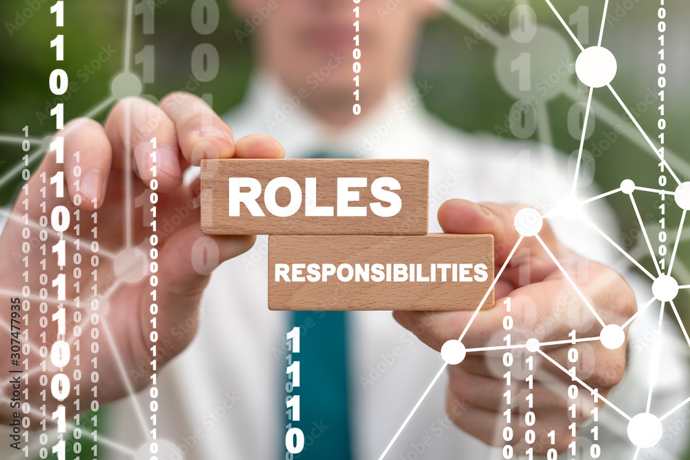 Roles And Responsibilities Business Concept Duty Team Work Responsibility Inspiration Role