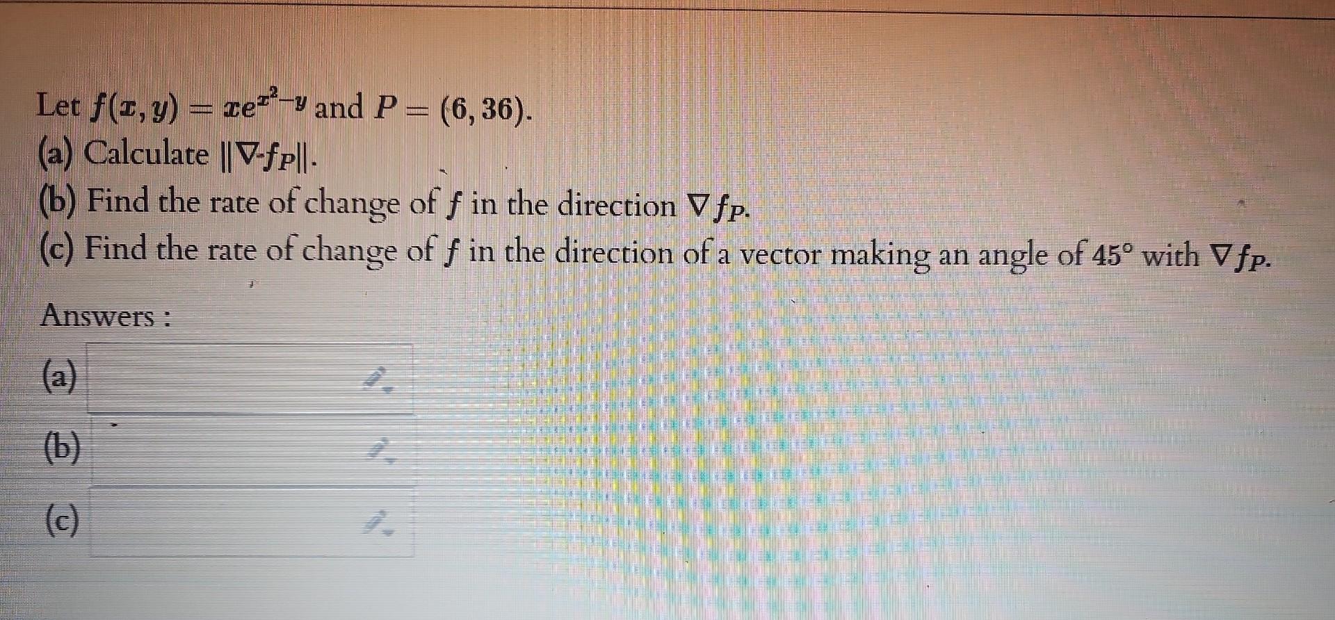 Solved Let F X Y Xex2 Y And P 13 169 Calculate Fp Chegg Com