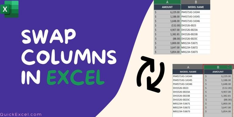 Swap Columns In Excel A Step By Step Guide Quickexcel