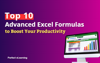 Top 10 Advanced Excel Formulas To Boost Your Productivity