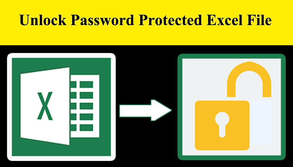 Top 3 Methods To Unlock Password Protected Excel File