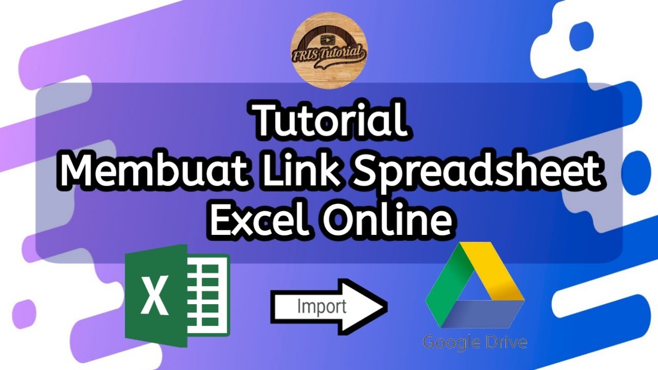 Tutorial Membuat Link Spreadsheet Excel Online Youtube